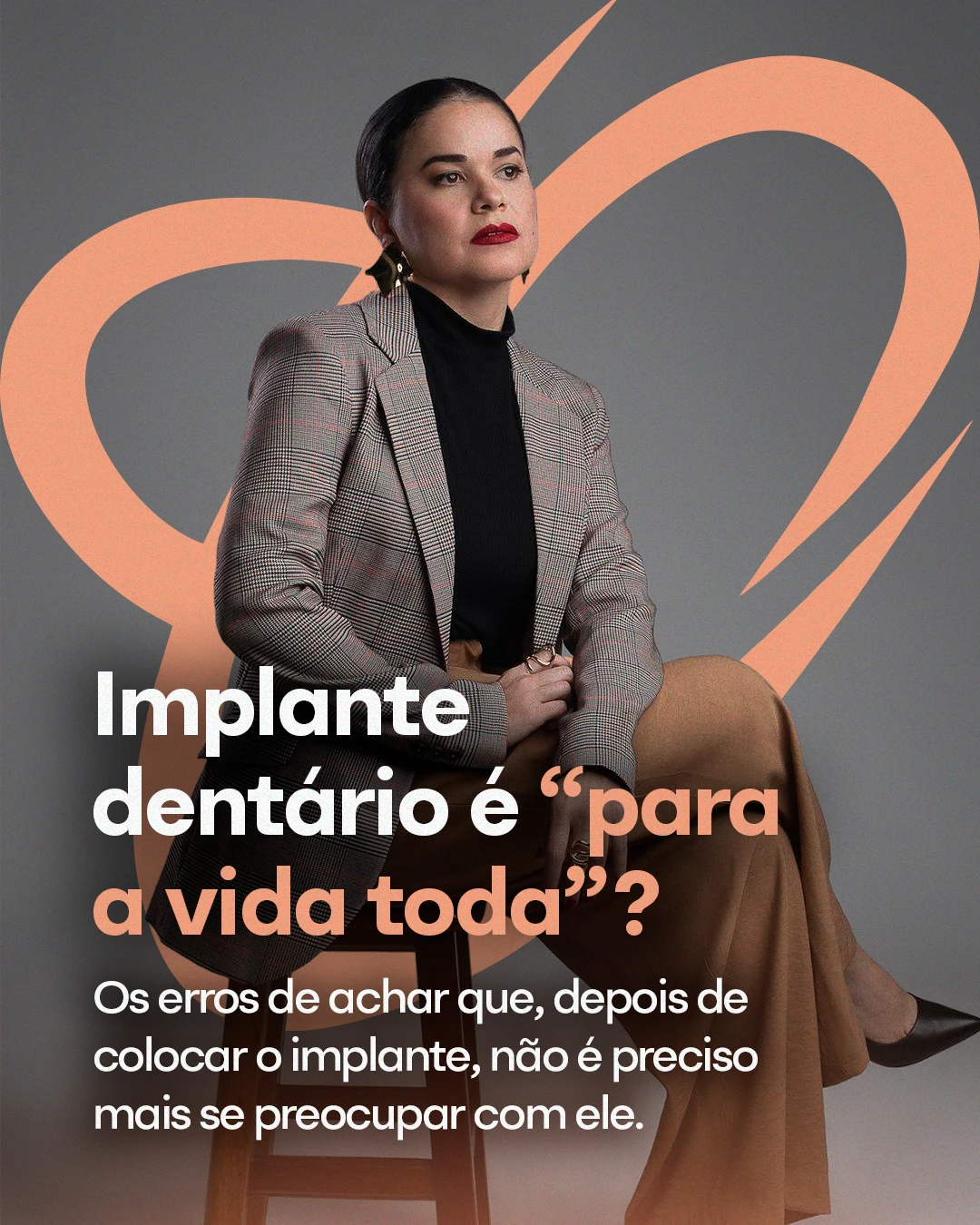 Ter um implante dentário não significa que os cuidados podem ser deixados de lado.